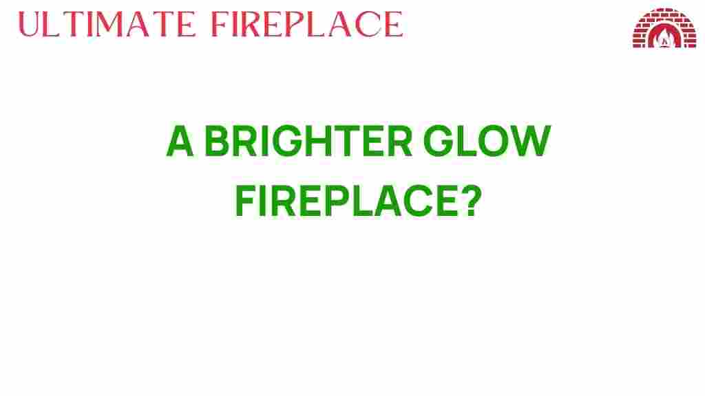 brighter-glow-fireplace