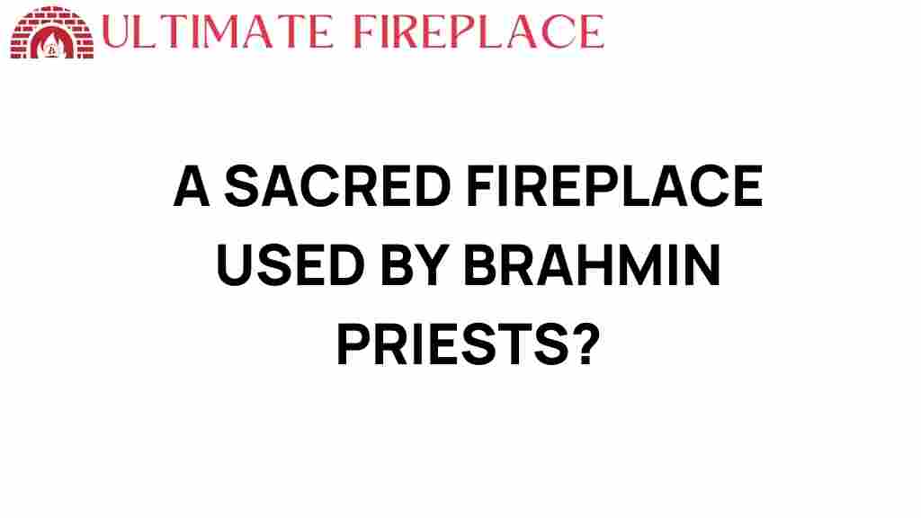 sacred-fireplace-brahmin-priests