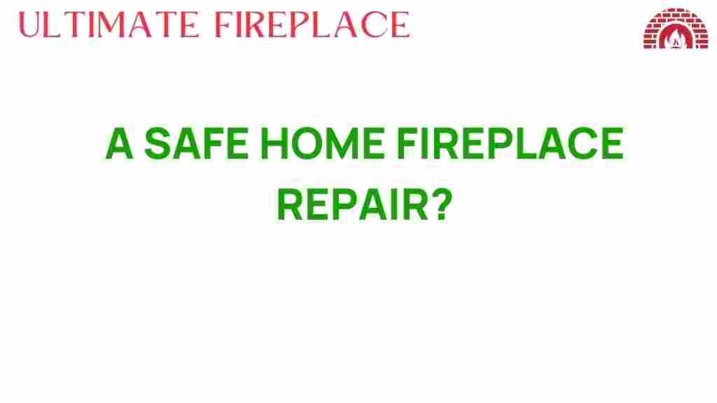 safe-home-fireplace-repair