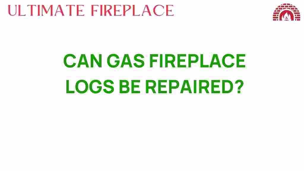 can-gas-fireplace-logs-be-repaired