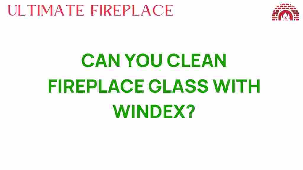 clean-fireplace-glass-with-windex