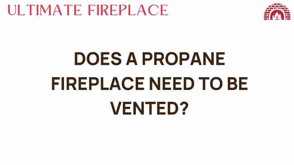 propane-fireplace-venting-requirements