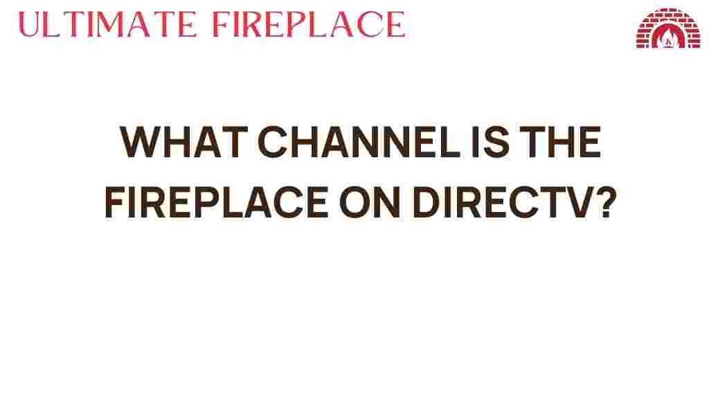 fireplace-on-directv