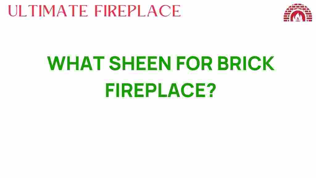 perfect-sheen-brick-fireplace