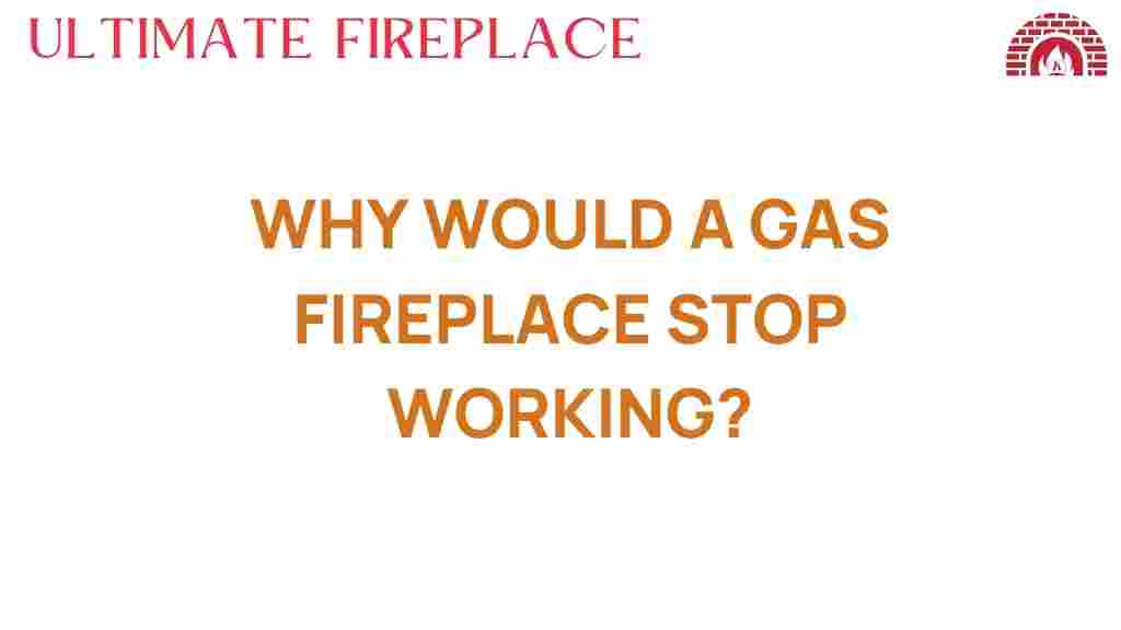 why-gas-fireplace-stop-working