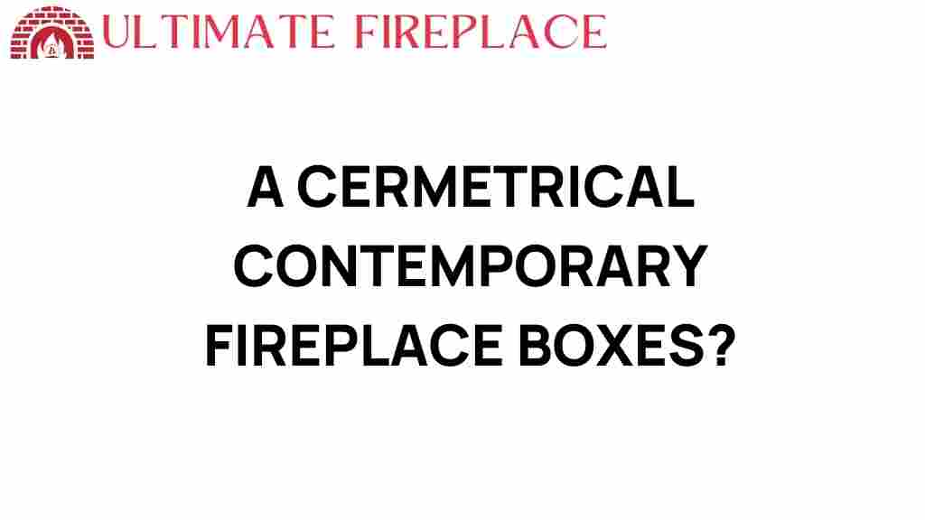 cermetrical-contemporary-fireplace-boxes