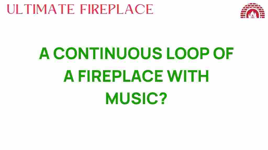 fireplace-music-loop