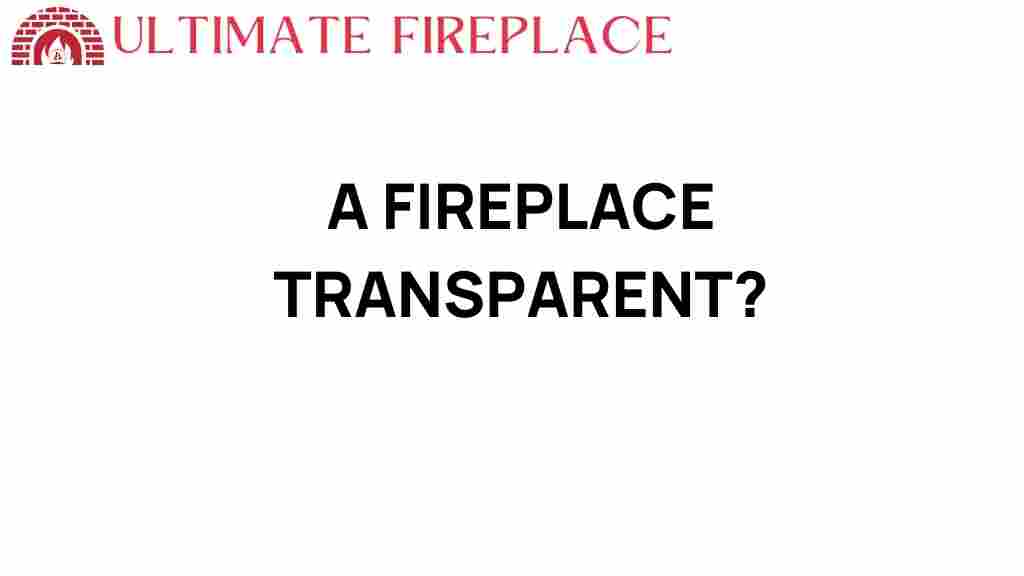 fireplace-transparent