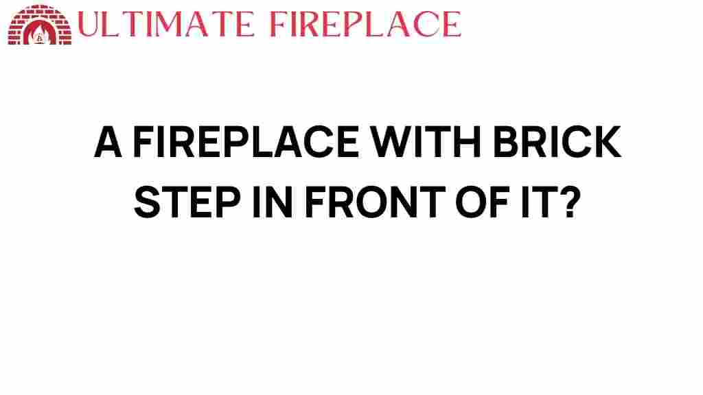 fireplace-with-brick-step-design