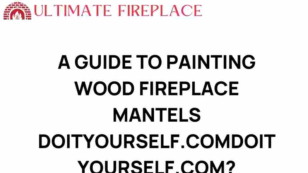 painting-wood-fireplace-mantels