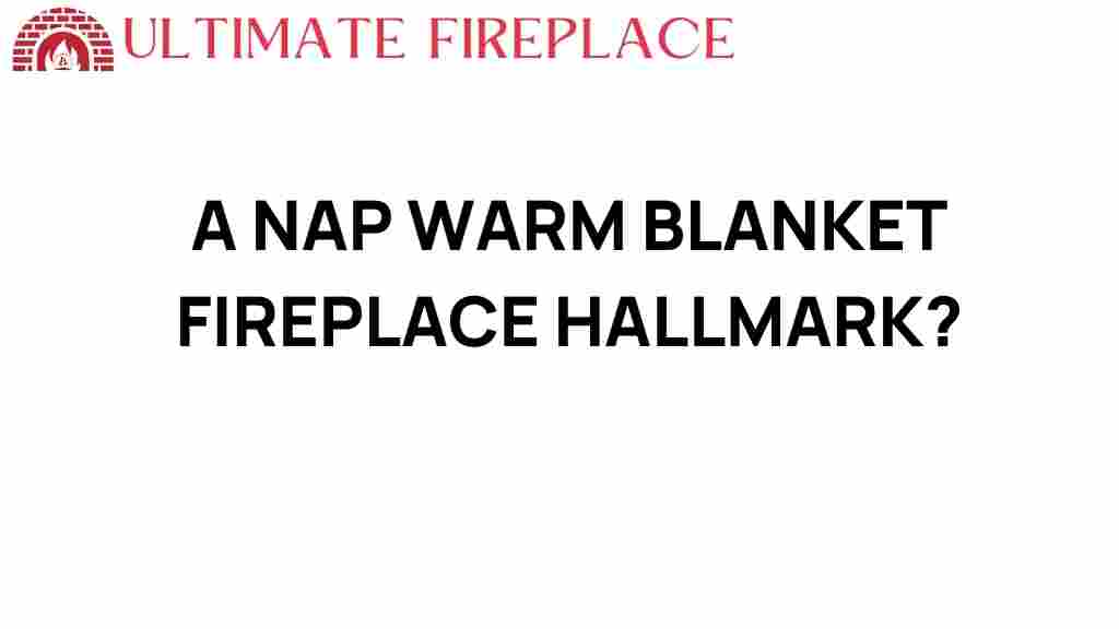 nap-warm-blanket-fireplace
