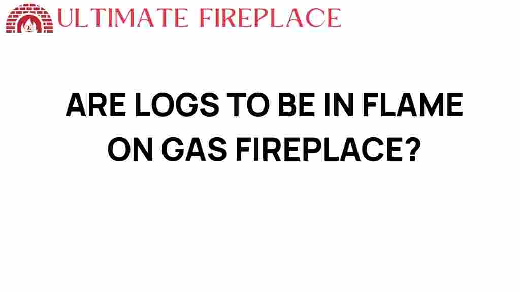 do-gas-fireplaces-need-logs