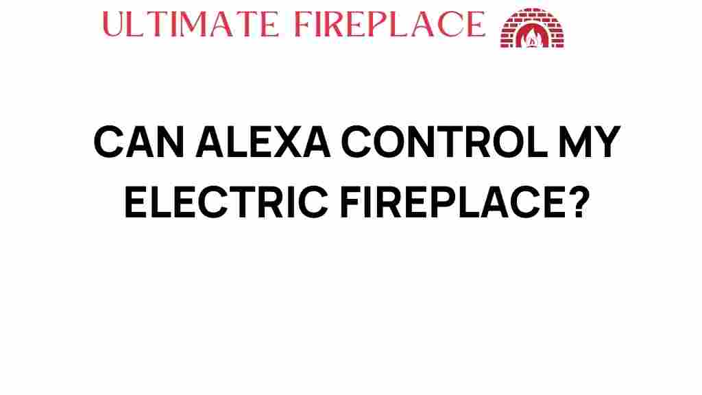 can-alexa-control-electric-fireplace