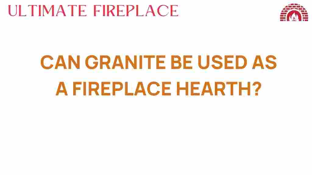 can-granite-be-used-as-fireplace-hearth