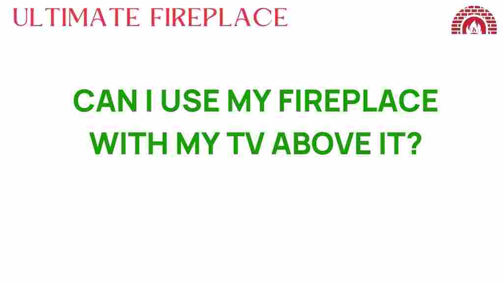 use-fireplace-with-tv