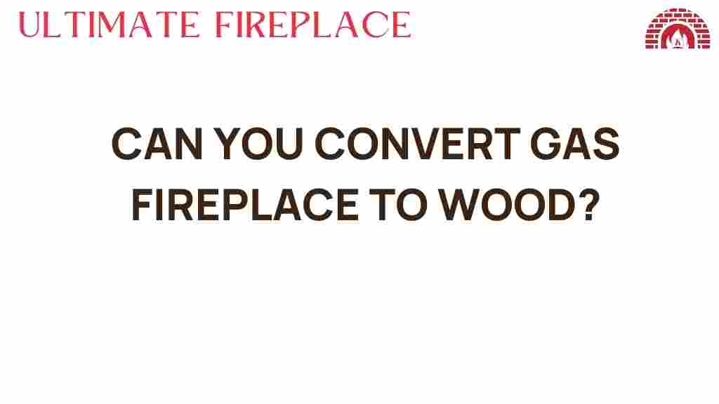 convert-gas-fireplace-to-wood