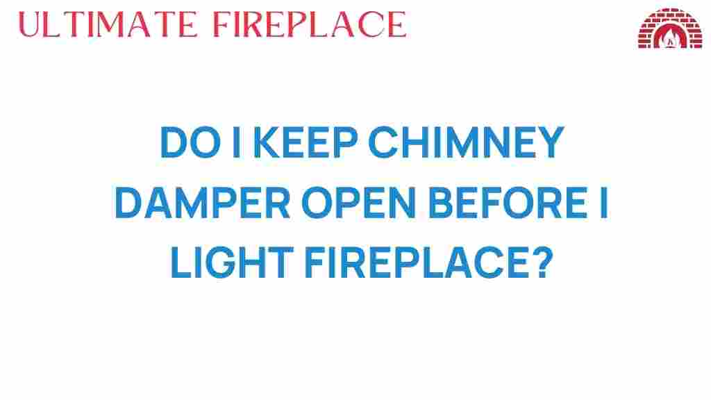 keep-chimney-damper-open-fireplace