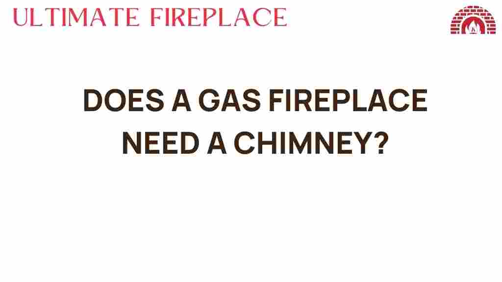 does-a-gas-fireplace-need-a-chimney