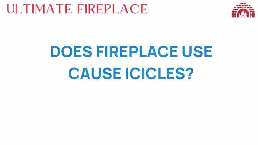 fireplace-use-icicles