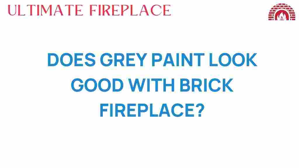 does-grey-paint-brick-fireplace