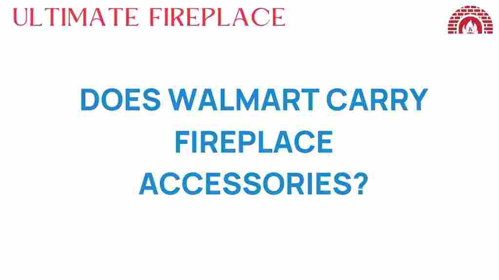 walmart-carry-fireplace-accessories