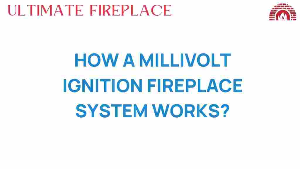 how-a-millivolt-ignition-fireplace-system-works