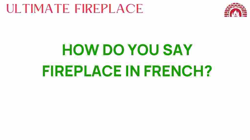 fireplace-in-french