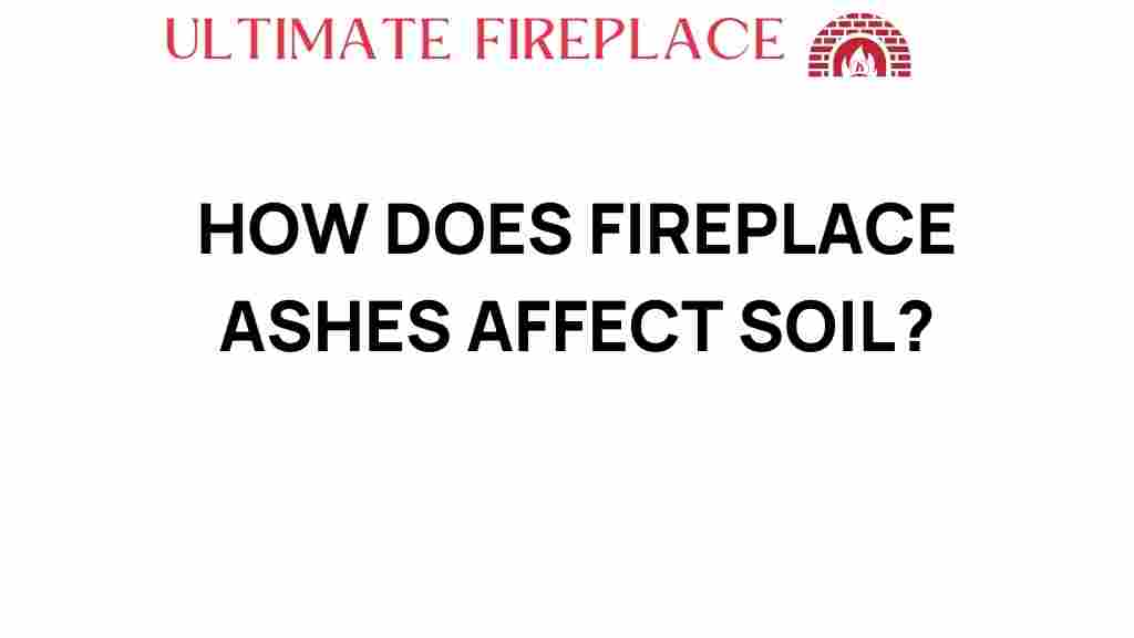 fireplace-ashes-soil-enrichment