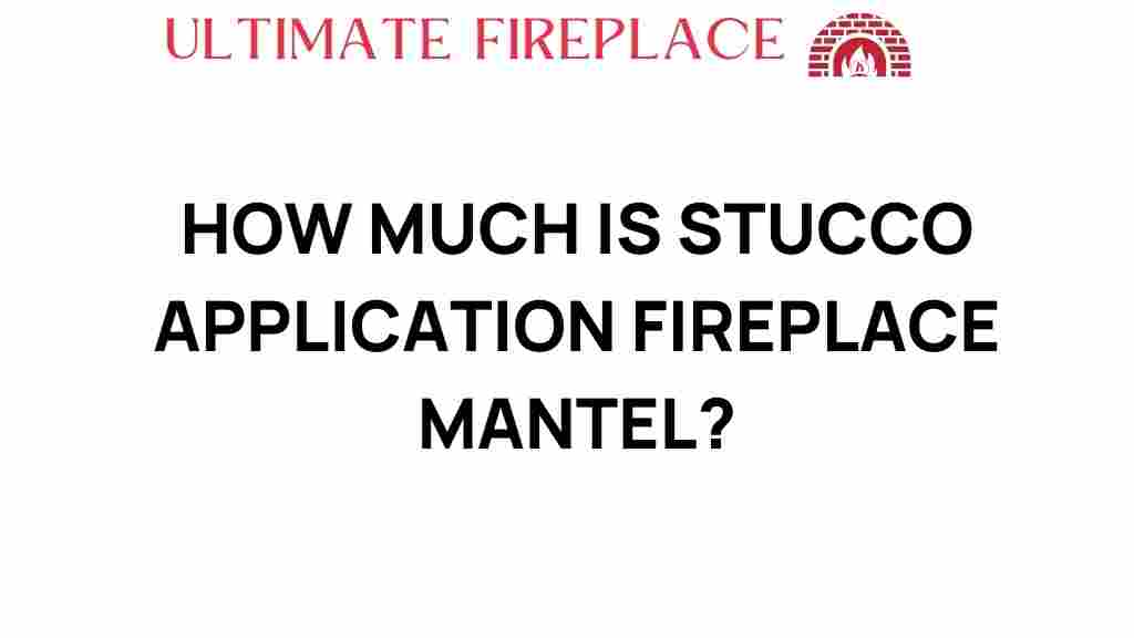 stucco-application-fireplace-mantel-cost