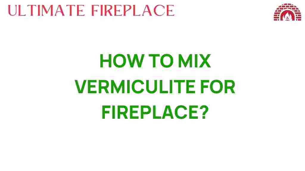 mix-vermiculite-fireplace