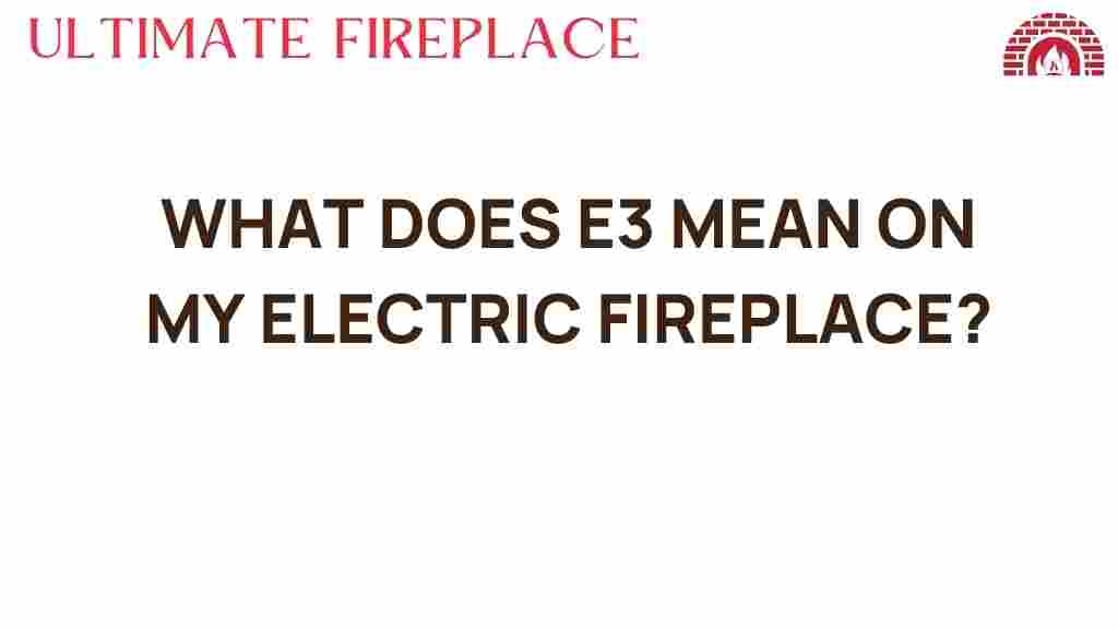 e3-meaning-electric-fireplace