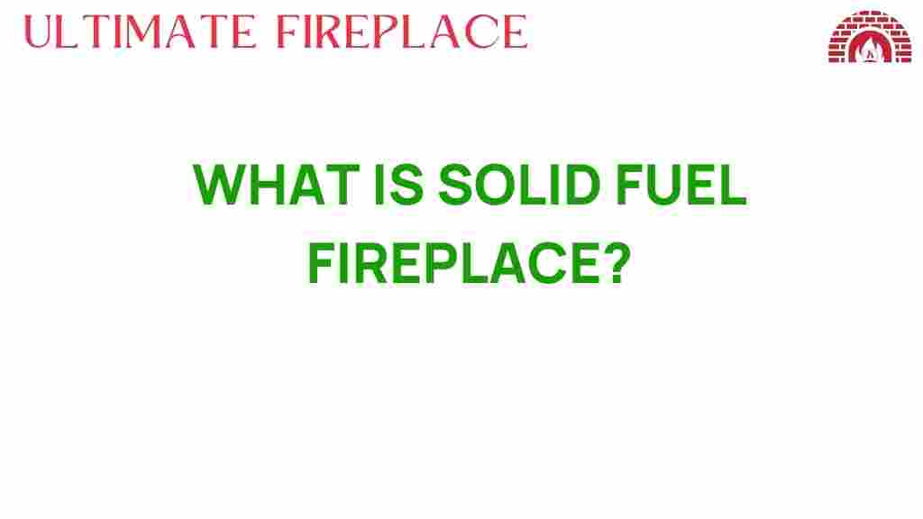 solid-fuel-fireplace-overview