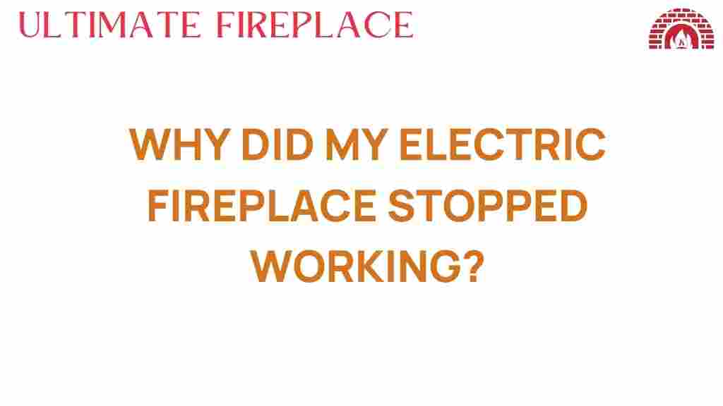 why-did-my-electric-fireplace-stopped-working