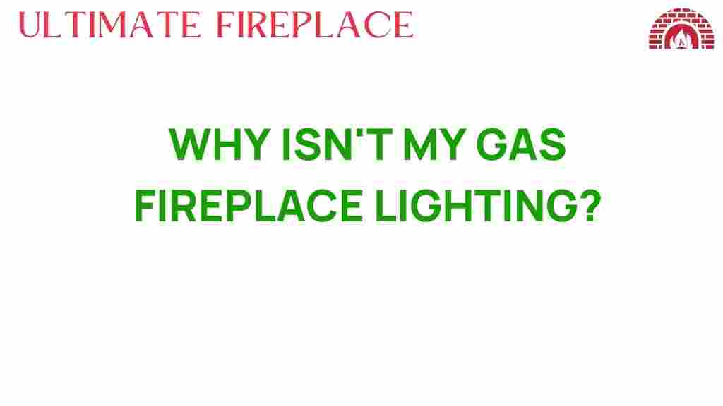 why-isnt-my-gas-fireplace-lighting